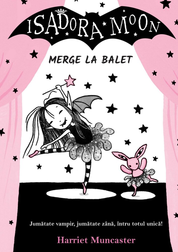 Coperta cărții Isadora Moon merge la balet, ediția în limba română