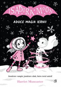 Coperta cărții Isadora Moon aduce magia iernii de Harriet Muncaster